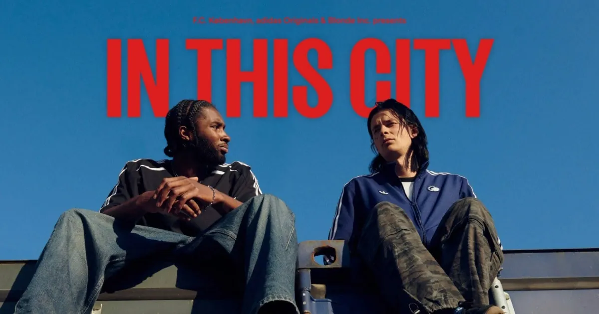 F.C. Copenhagen x adidas Originals Step Into Creative Soccer Culture With ‘IN THIS CITY’